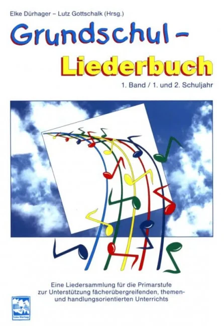 Grundschul-Liederbuch 1 Vol. 1 1. und 2. Schuljahr Vol. 1