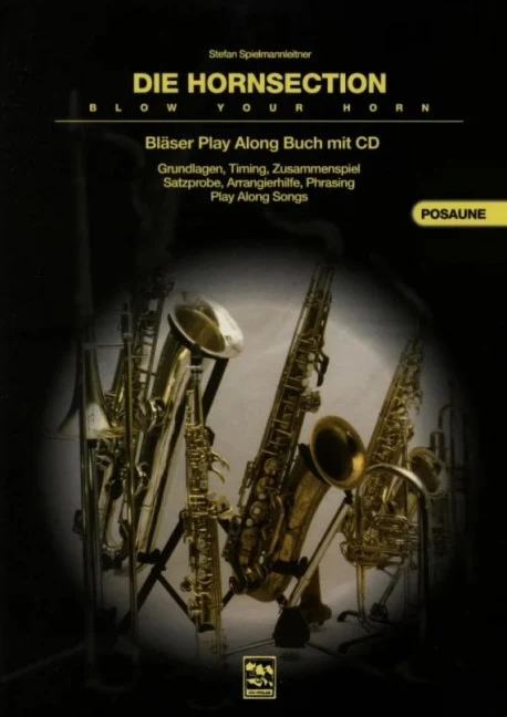 Die Hornsection – Blow Your Horn Ausgabe Posaune in C