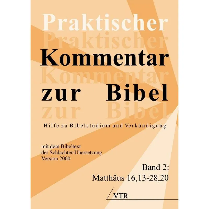Praktischer Kommentar Zur Bibel