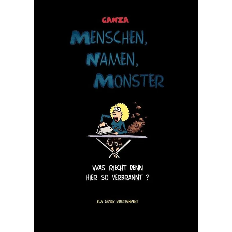 Menschen, Namen, Monster