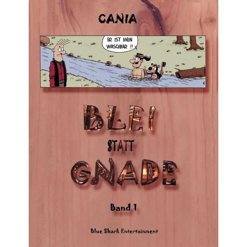 Blei statt Gnade