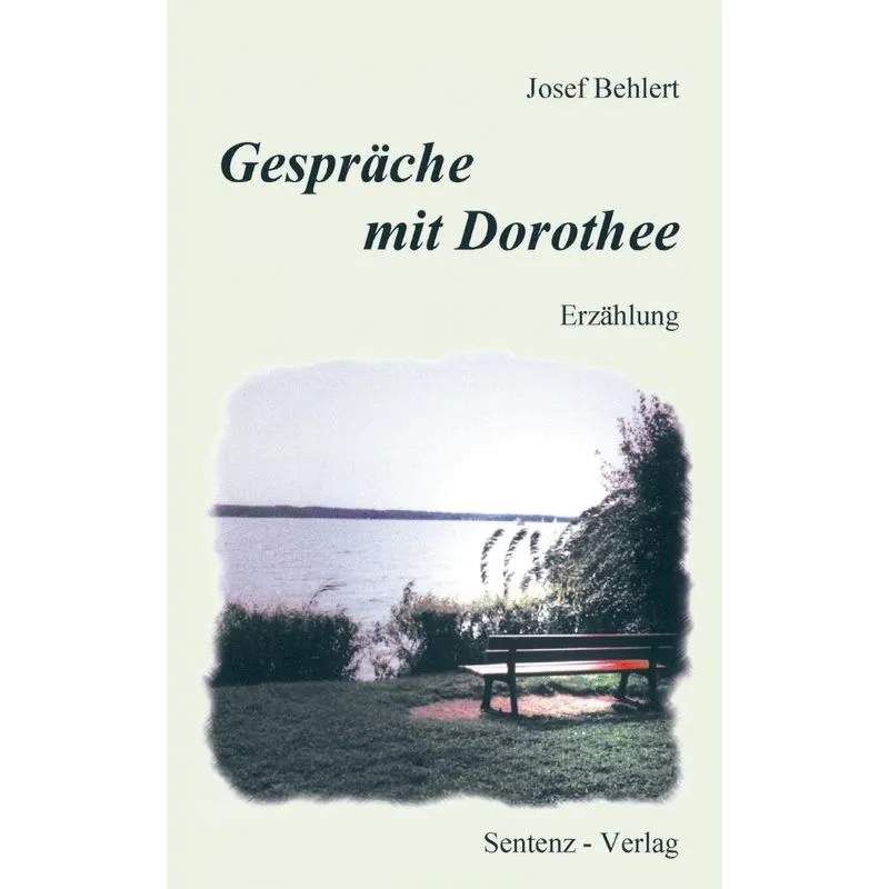 Gespräche mit Dorothee