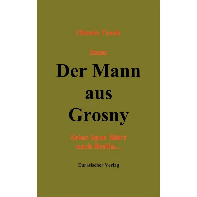 Der Mann Aus Grosny