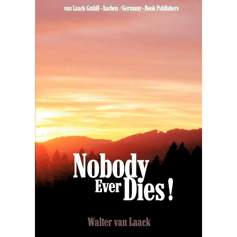 Nobody Ever Dies!