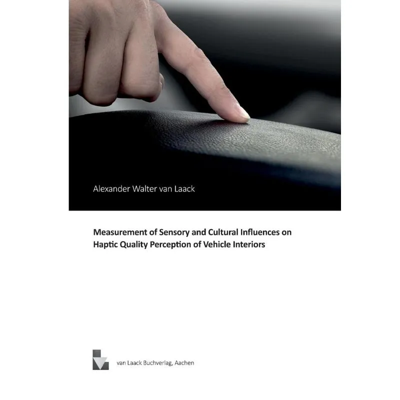 Measurement of Sensory and Cultural Influences on Haptic Qu