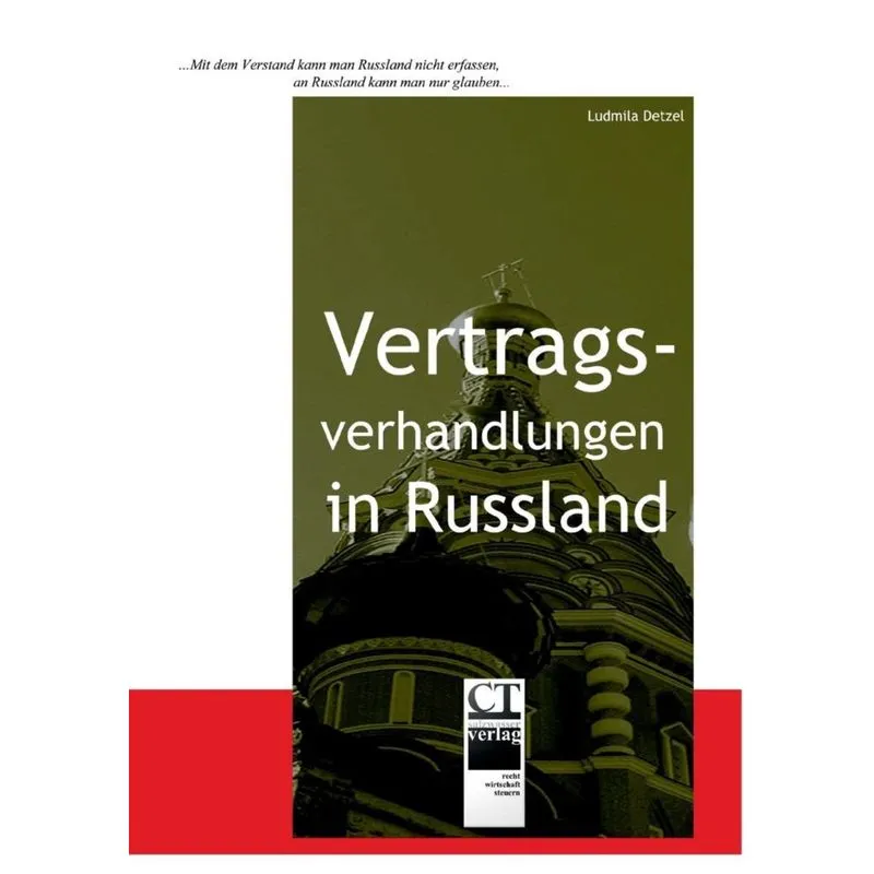 Vertragsverhandlungen in Russland