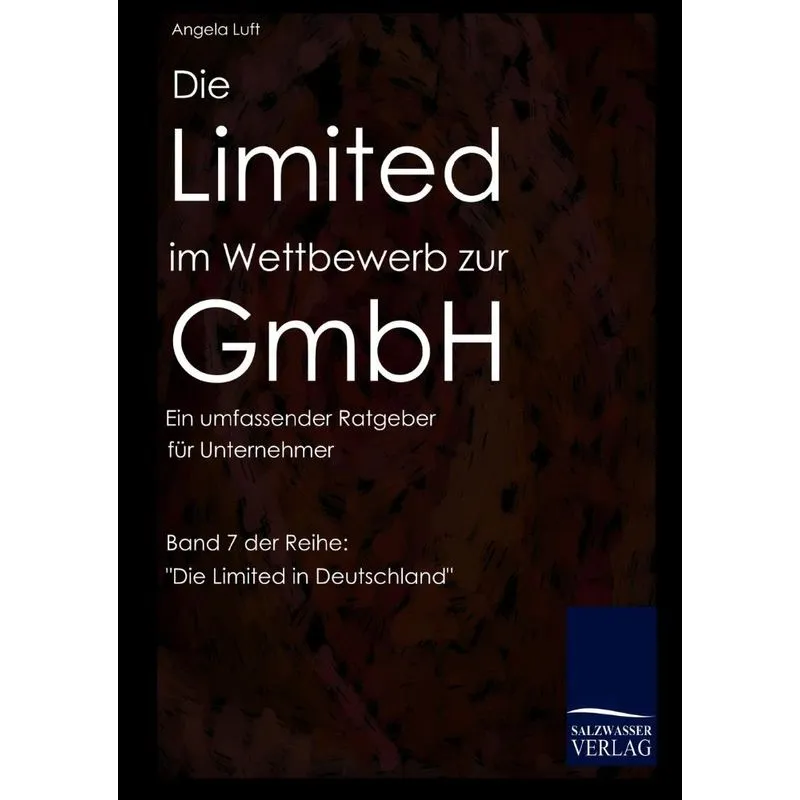 Die Limited im wettbewerb zur GmbH