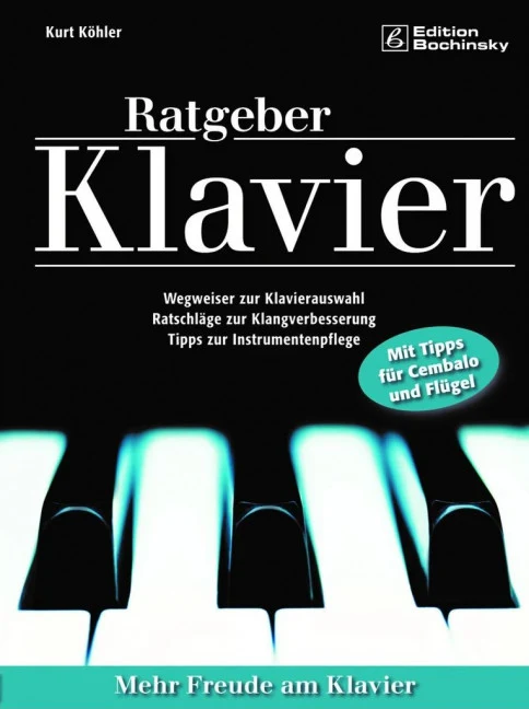 Ratgeber Klavier Mehr Freude am Klavier