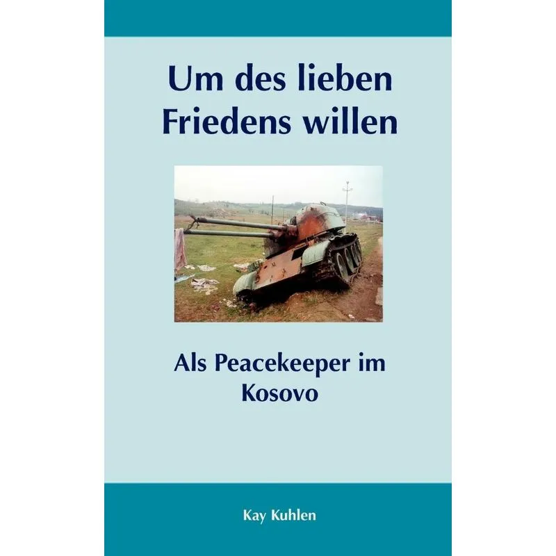 Um Des Lieben Friedens Willen