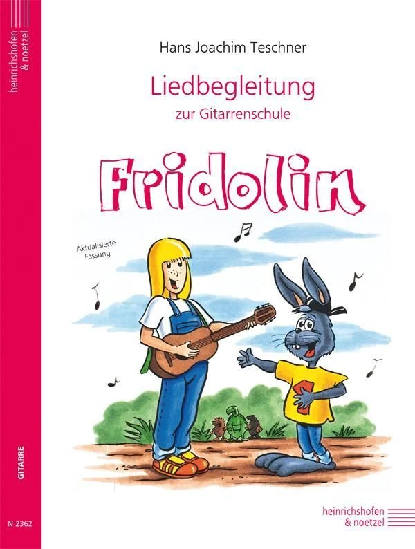 Liedbegleitung zur Gitarrenschule Fridolin