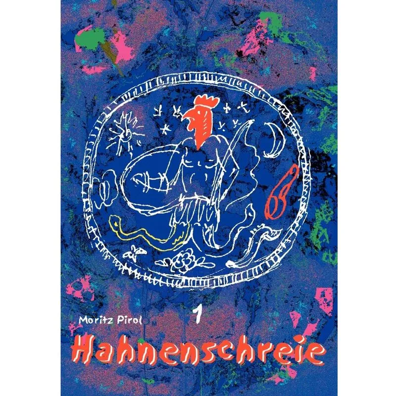 Hahnenschreie. Hahnenschreie