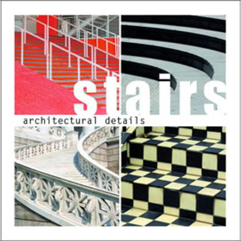 ARCHITECTURAL DETAILS - STAIRS