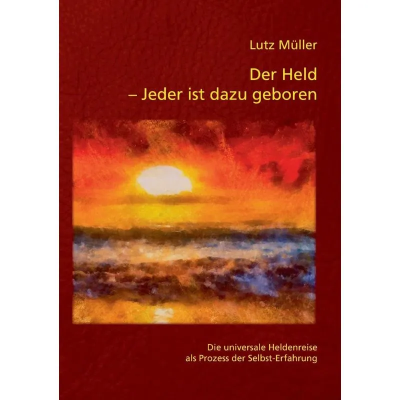 Der Held - Jeder ist dazu geboren