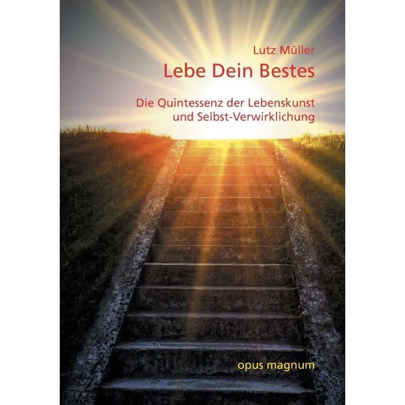 Lebe Dein Bestes