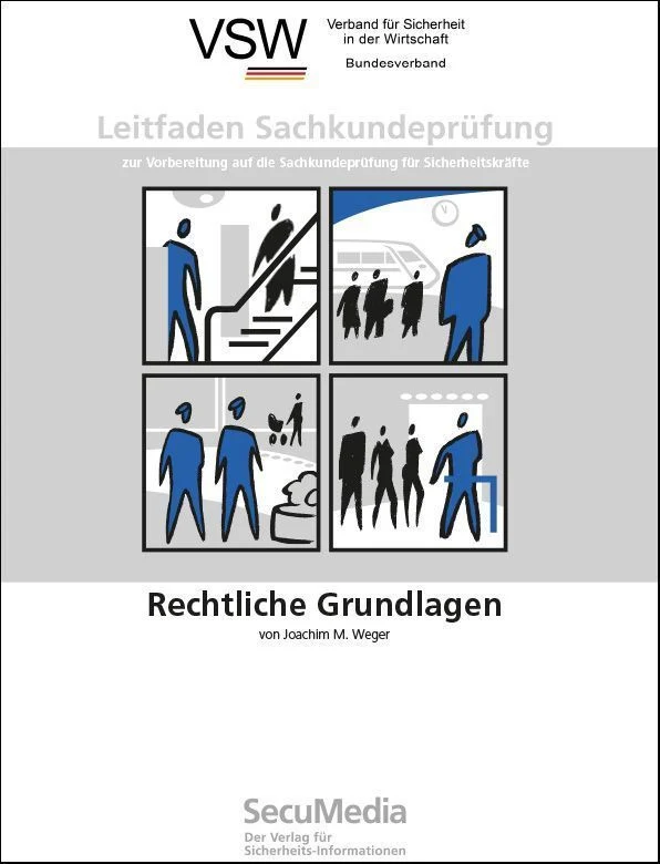 Leitfaden Sachkundeprüfung: Rechtliche Grundlagen