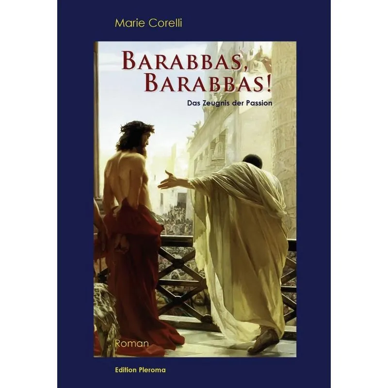 Barabbas, Barabbas!