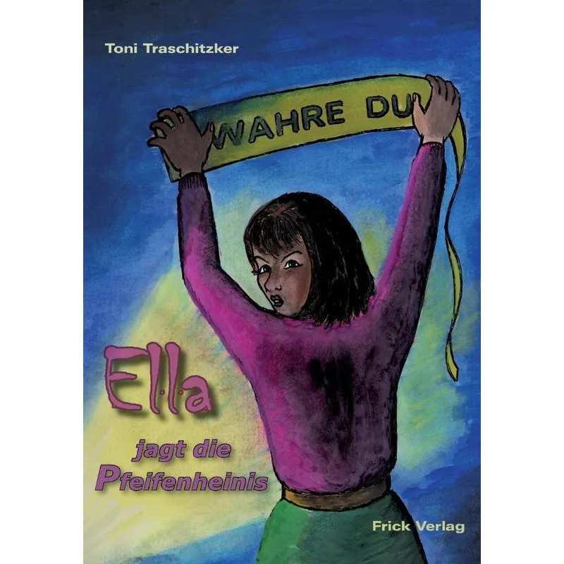 Ella Jagt Die Pfeifenheinis
