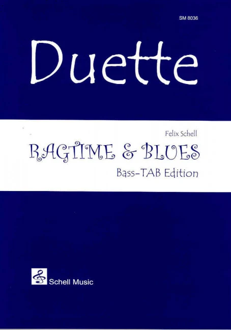 Duette: Ragtime & Blues Bass-TAB Edition