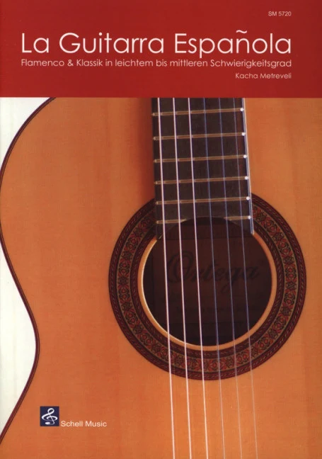 La Guitarra Espanola Flamenco & Klassik in leichtem bis mittlerem Schwierigkeitsgrad