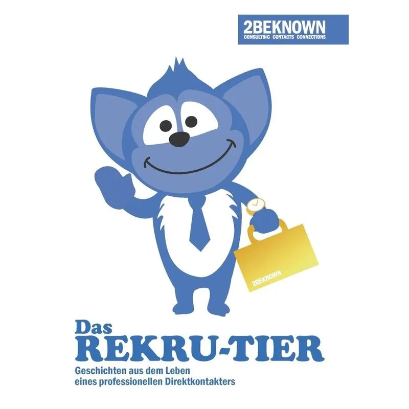 Das Rekrutier