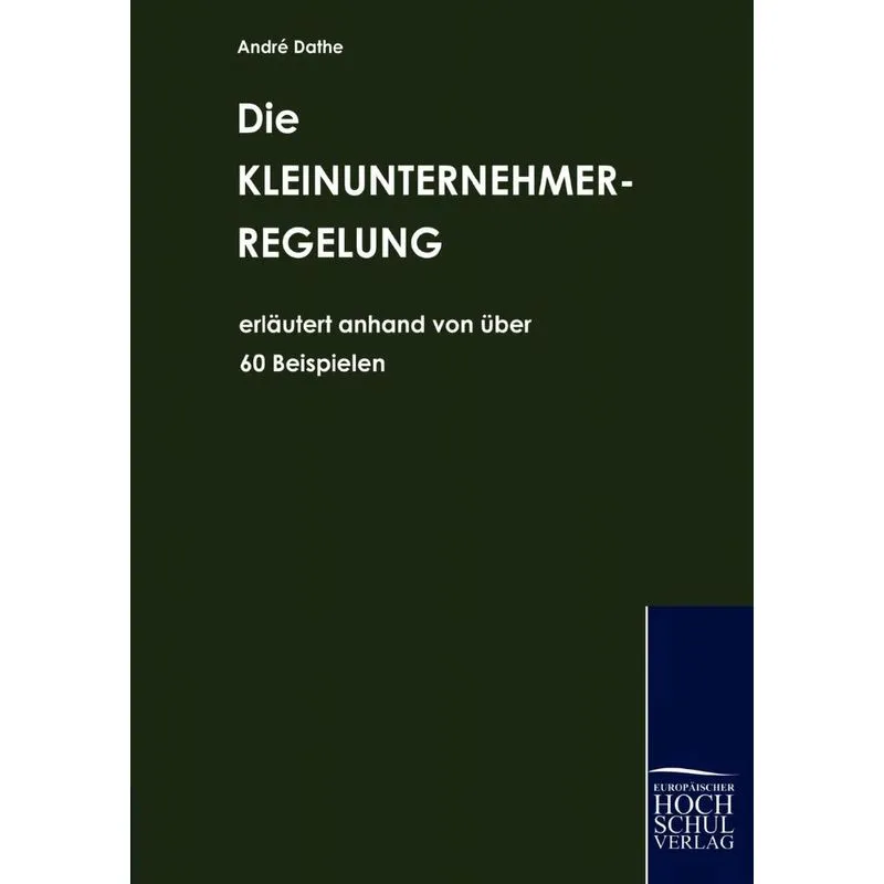 Die Kleinunternehmerregelung