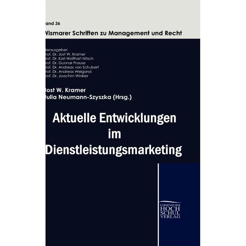 Aktuelle Entwicklungen im Dienstleistungmarketing