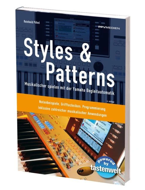 Styles & Patterns Musikalischer spielen mit der Yamaha-Begleitautomatik