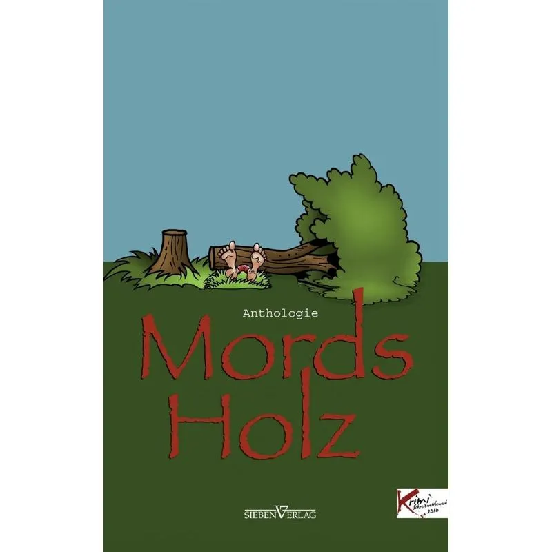 Mords Holz