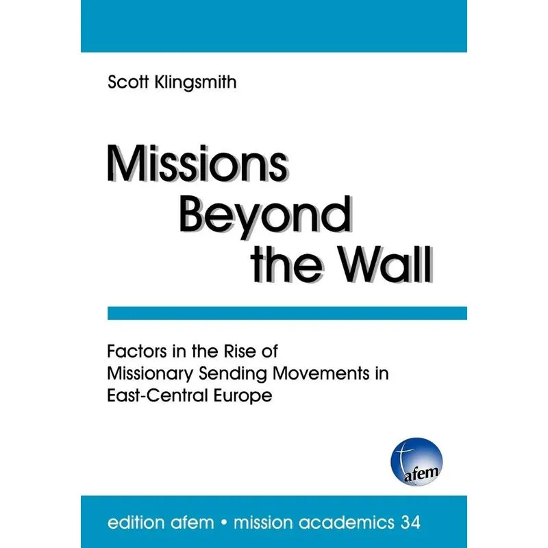 Missions Beyond the Wall