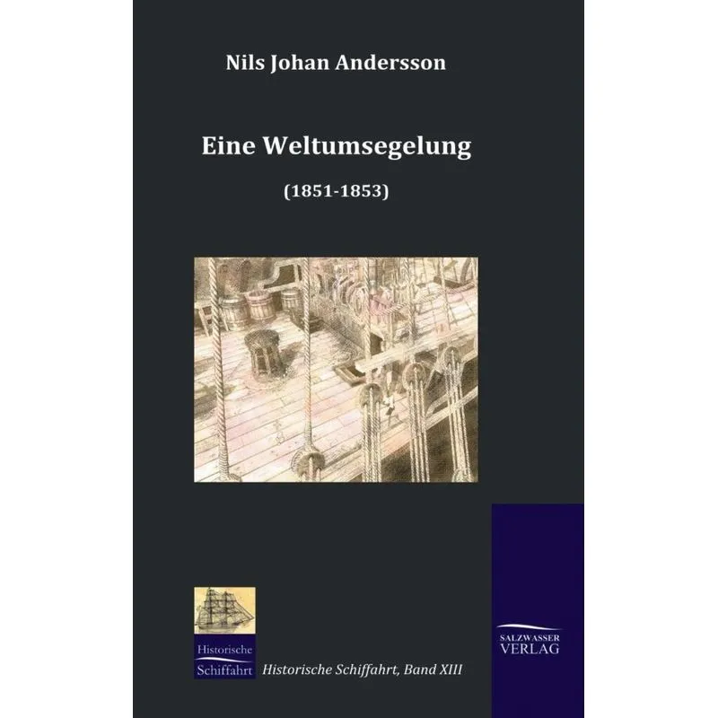 Eine Weltumsegelung (1851-1853)