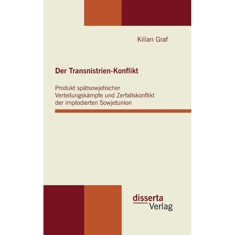 Der Transnistrien-Konflikt