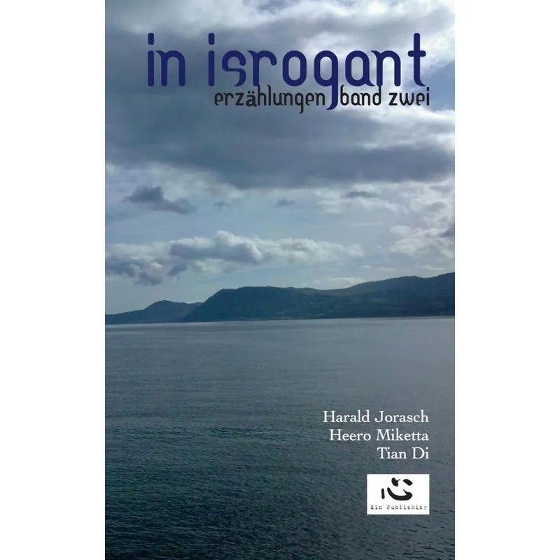 In Isrogant. Erzahlungen. Band 2.