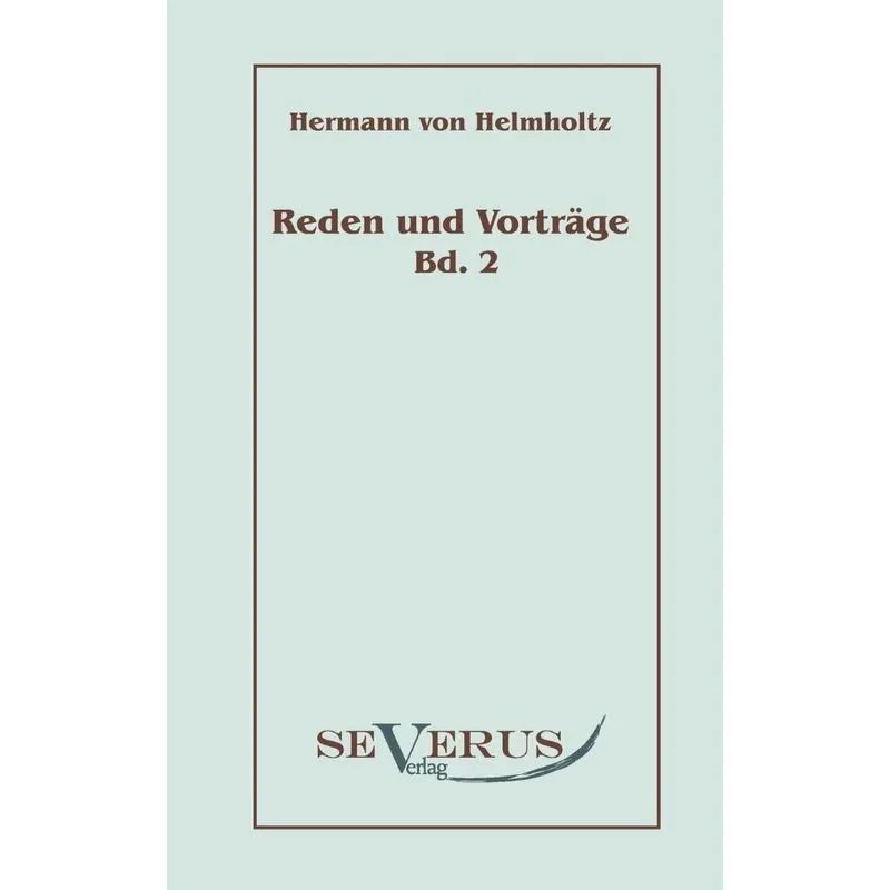 Reden und Vorträge, Bd. 2