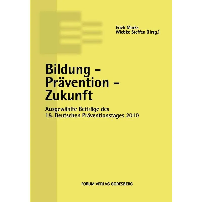 Bildung - Prävention - Zukunft