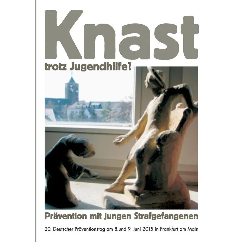 Knast trotz Jugendhilfe?
