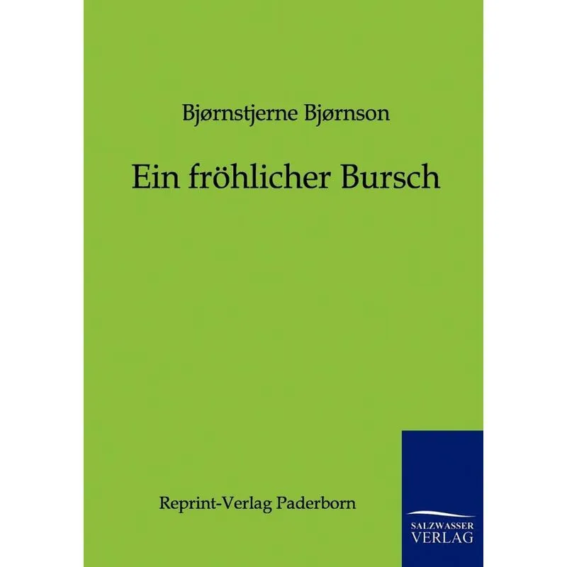 Ein fröhlicher Bursch
