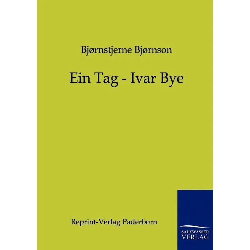 Ein Tag - Ivar Bye