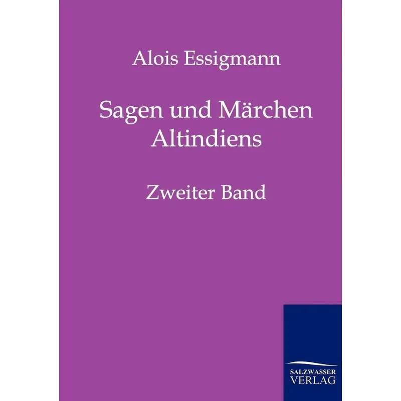 Sagen und Märchen Altindiens