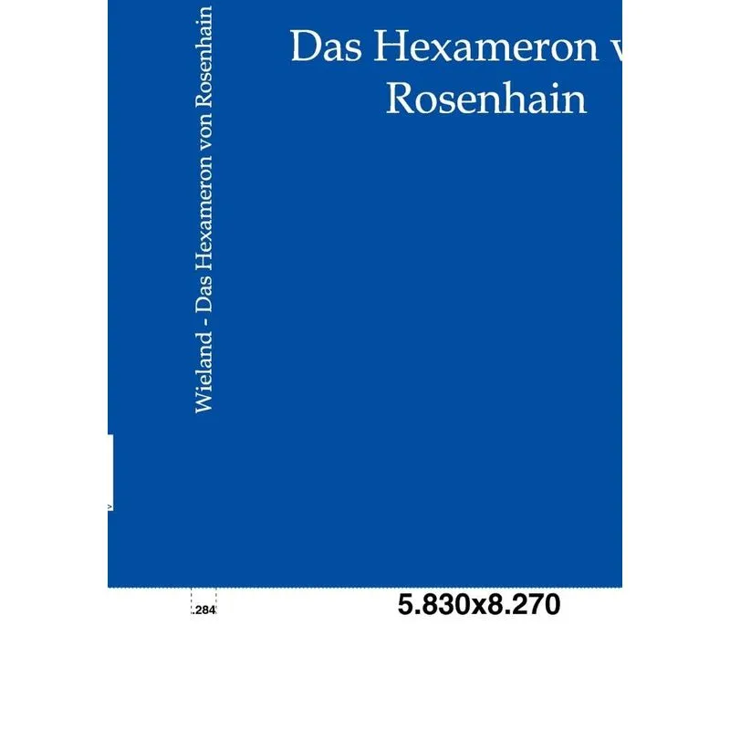 Das Hexameron von Rosenhain