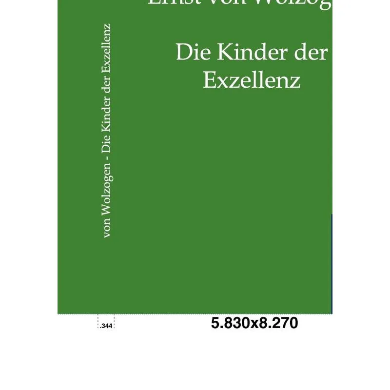 Die Kinder der Exzellenz