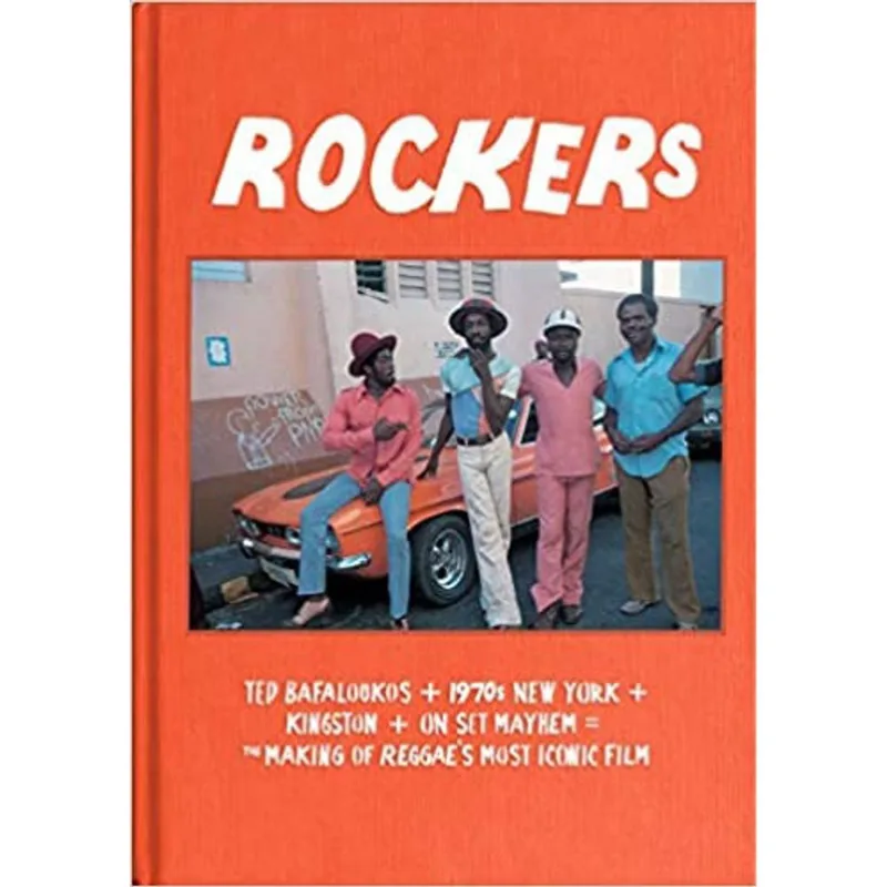 ROCKERS - THE MAKING OF REGGAE’S MOST ICONIC FILM