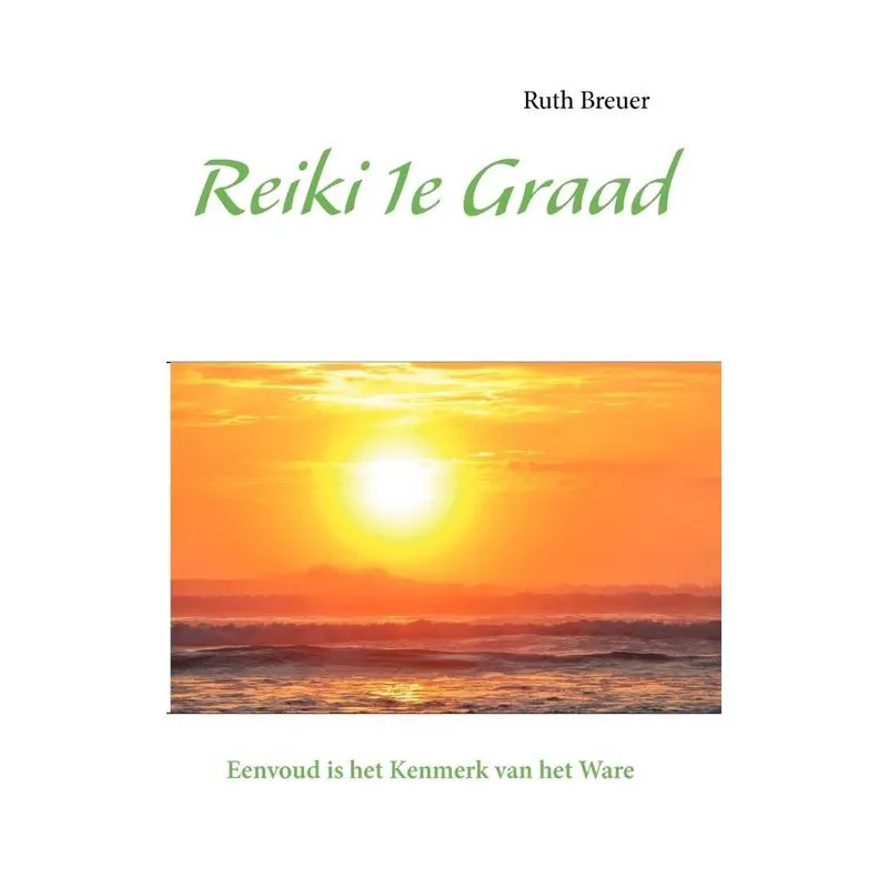 Reiki 1e Graad