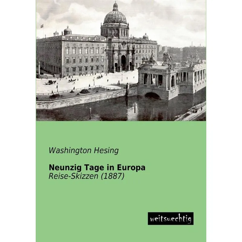 Neunzig Tage In Europa
