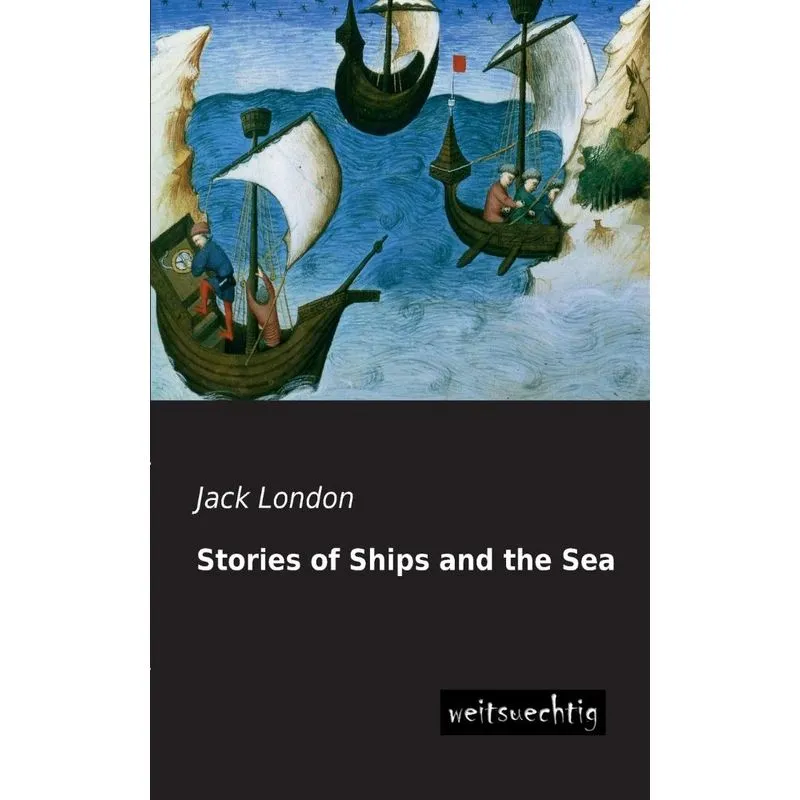 Stories of Ships and the Sea