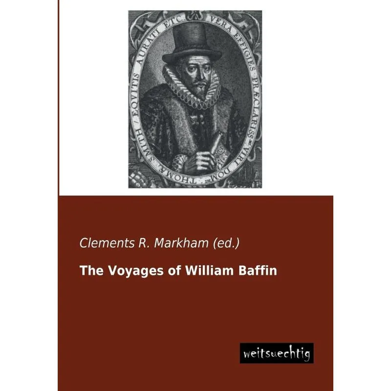 The Voyages of William Baffin