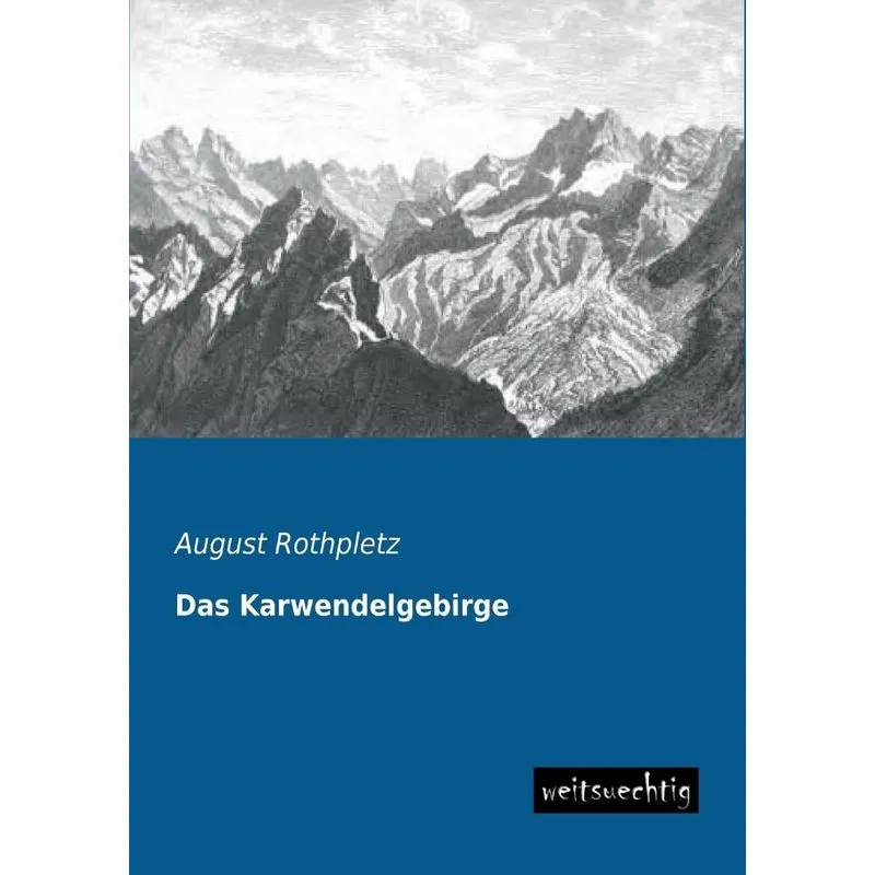 Das Karwendelgebirge
