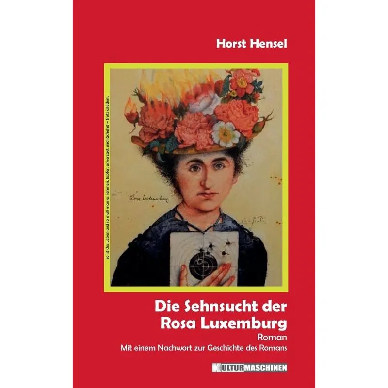 Die Sehnsucht der Rosa Luxemburg