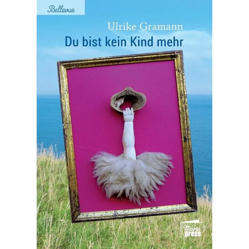 Du bist kein Kind mehr