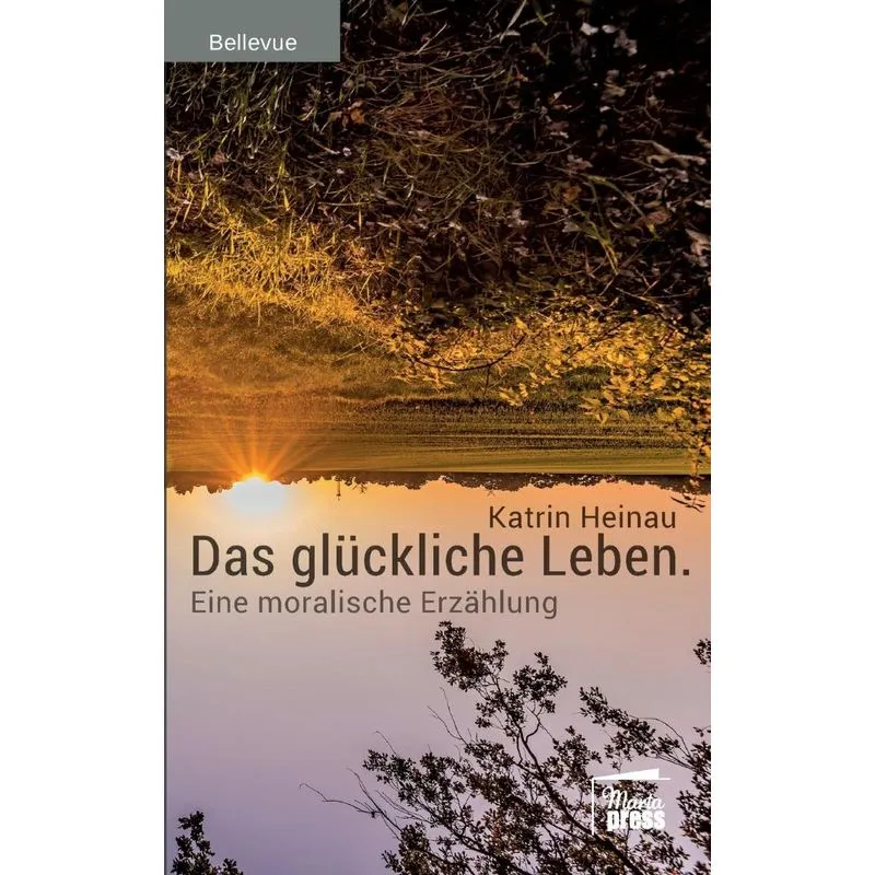 Das glückliche Leben