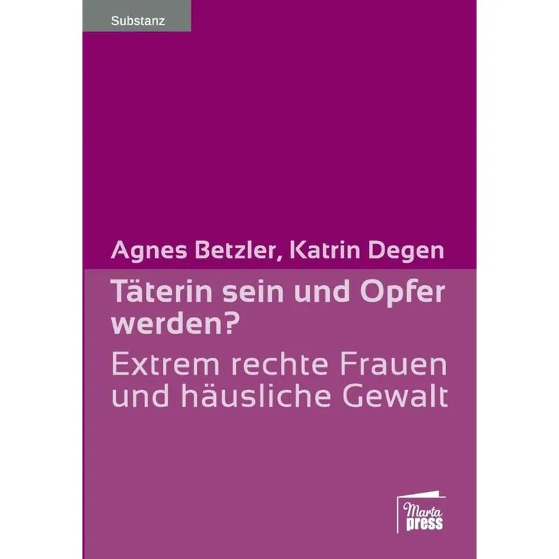 Täterin sein und Opfer werden?